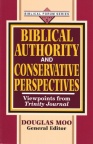 Biblical Authority & Conservative Perspectives